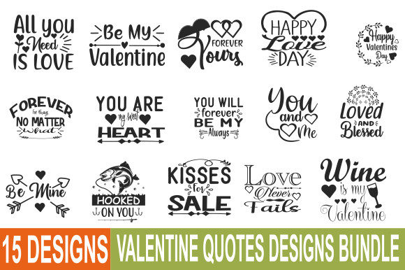 Download Valentines Quotes Designs Bundle - Designs Collection
