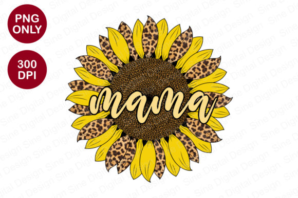 Download Mama Sunflower Sublimation Designs - Designs Collection
